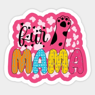 fur mama Sticker